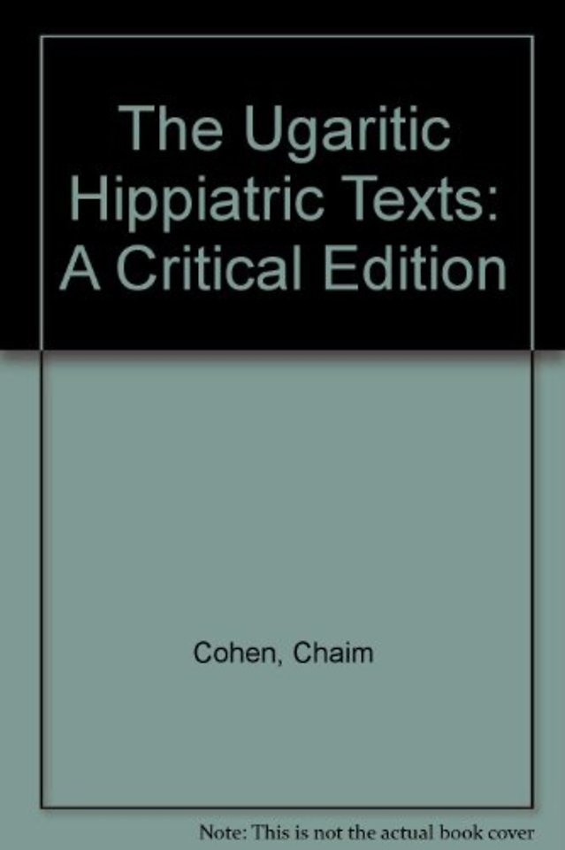 The Ugaritic Hippiatric Texts