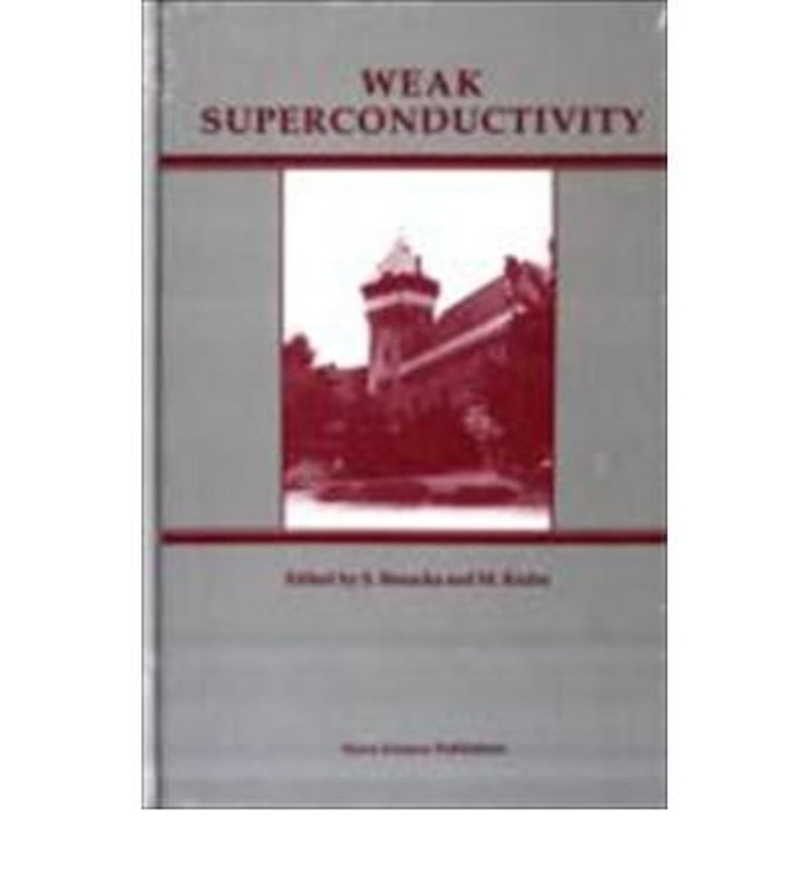 Weak Superconductivity