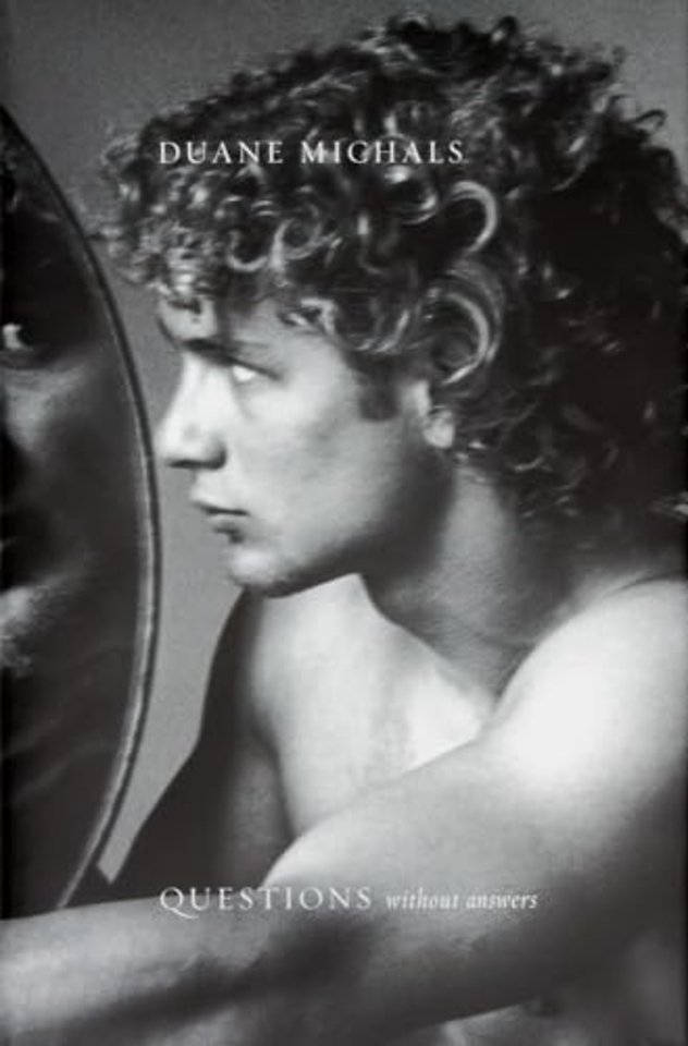 Duane Michals: Questions Without Answers