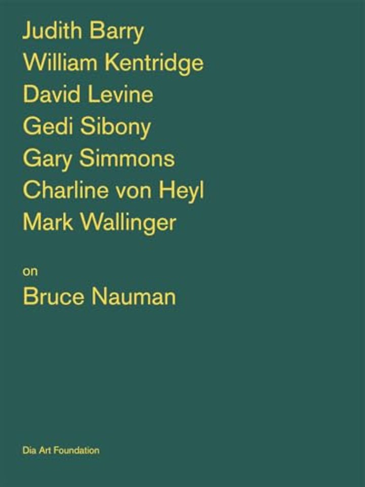 Artists on Bruce Nauman