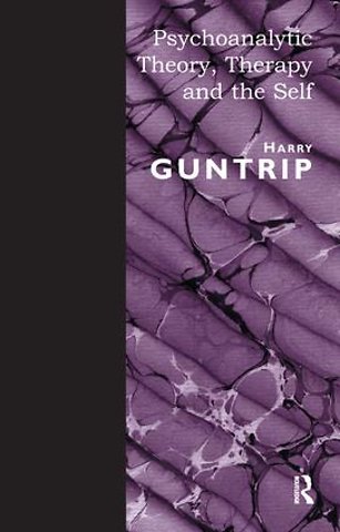 Psychoanalytic Theory, Therapy and the Self