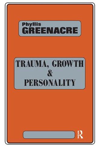 Trauma, Growth and Personality
