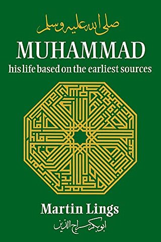Muhammad: His Life Based on the Earliest Sources