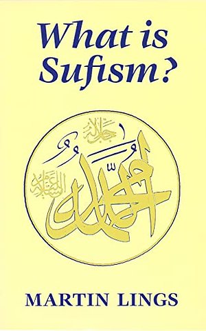 What is Sufism?