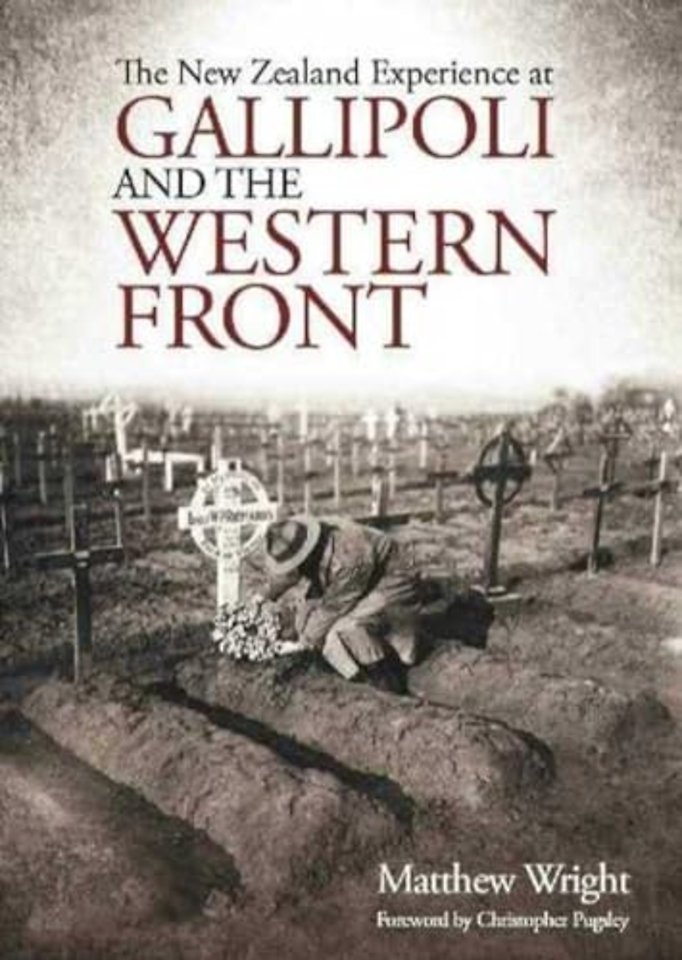 New Zealand Experience at Gallipoli and the Western Front