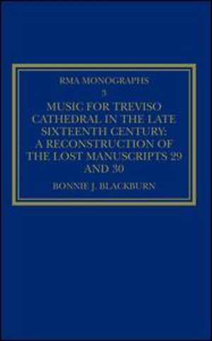 Music for Treviso Cathedral in the Late Sixteenth Century