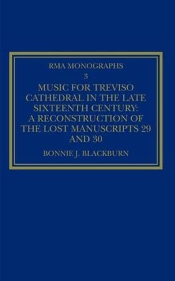 Music for Treviso Cathedral in the Late Sixteenth Century