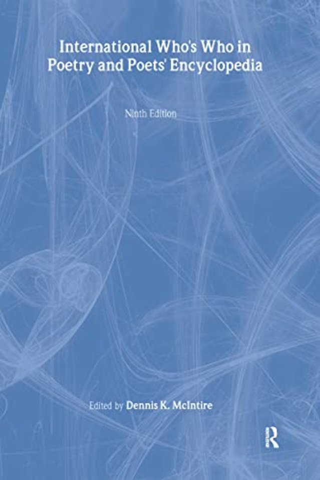 International Who's Who in Poetry and Poets Encyclopedia