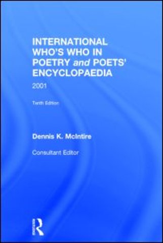 International Who's Who In Poetry and Poets' Encyclopaedia