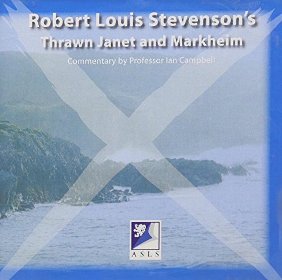 Robert Louis Stevenson's Thrawn Janet and Markheim