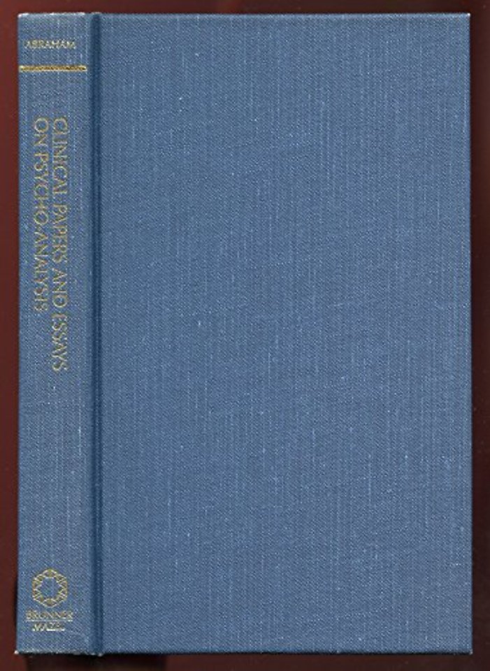Clinical Papers and Essays on Psychoanalysis