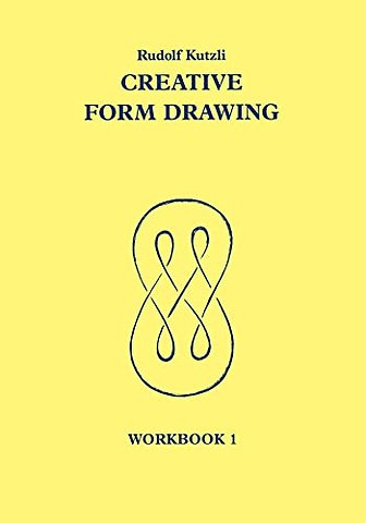 Creative Form Drawing: Workbook 1