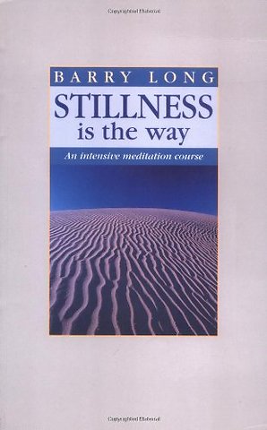 Stillness is the Way