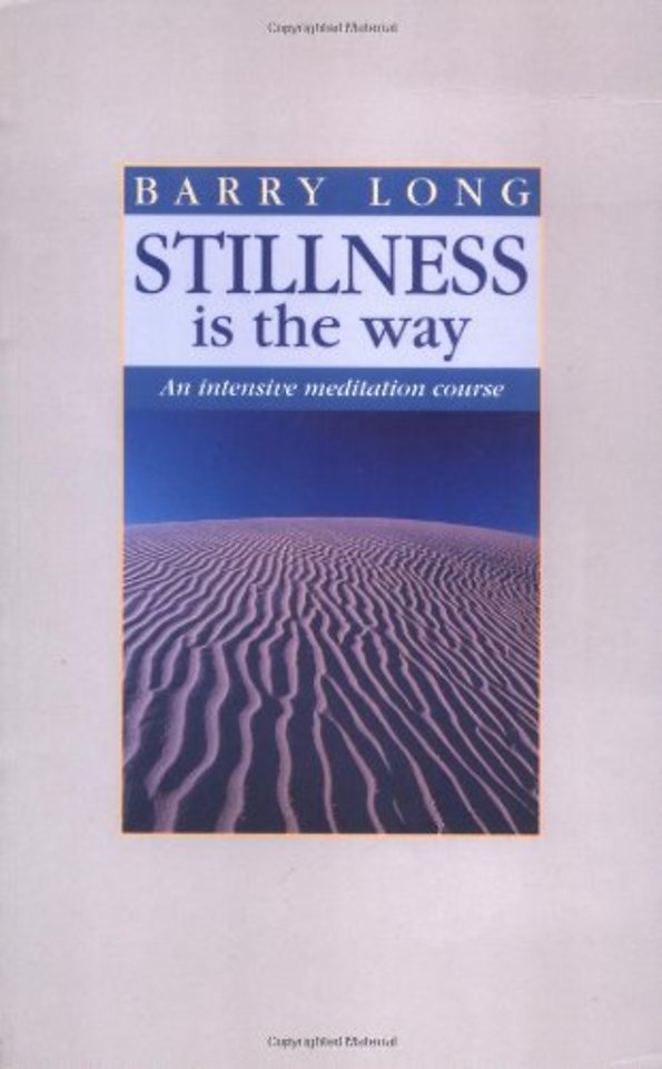 Stillness is the Way