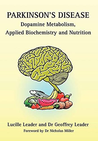 Parkinson's Disease Dopamine Metabolism, Applied Metabolism and Nutrition