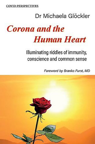 Corona and the Human Heart
