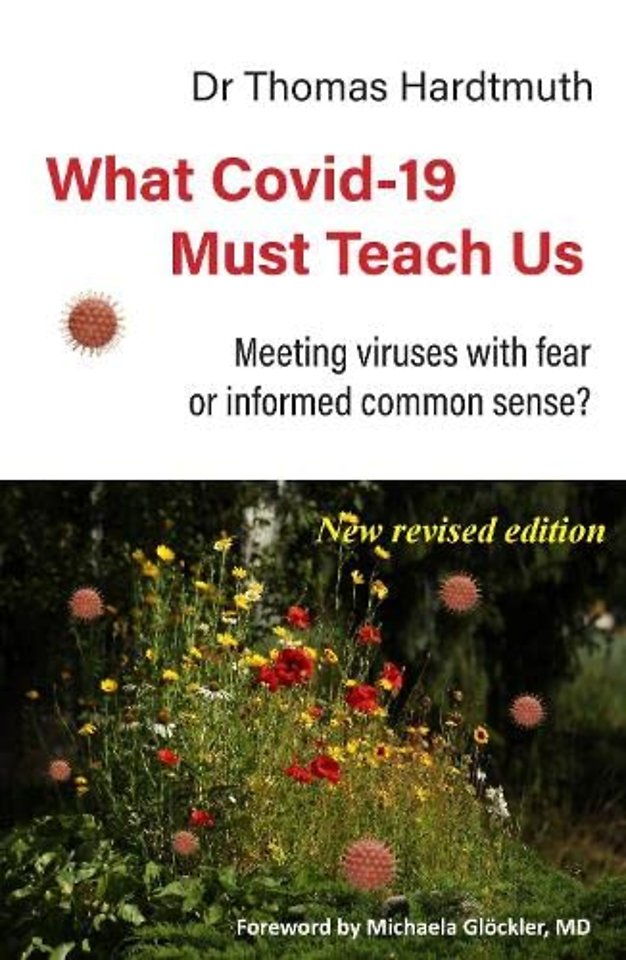 What Covid-19 Must Teach Us
