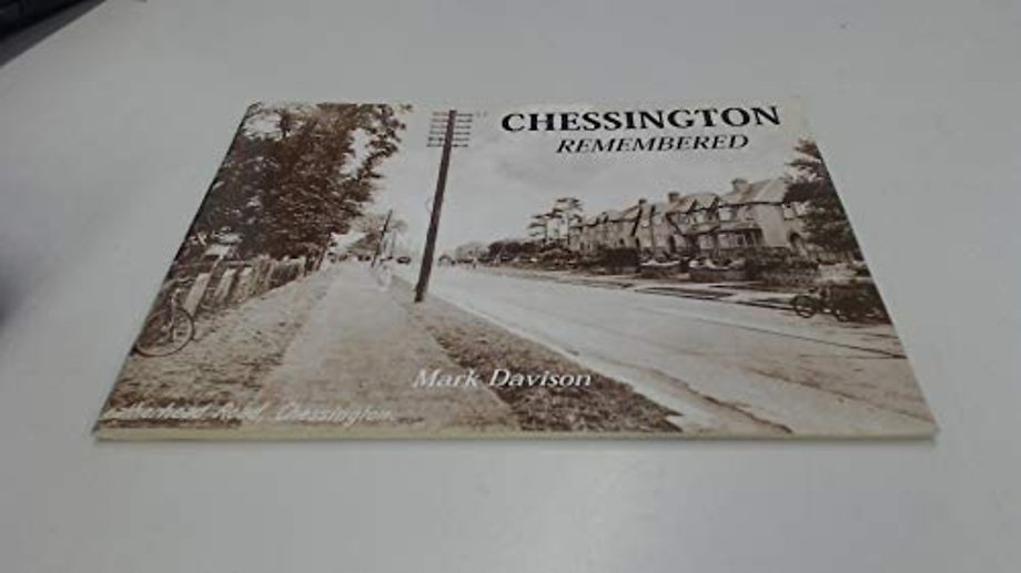Chessington Remembered