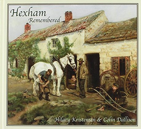 Hexham Remembered