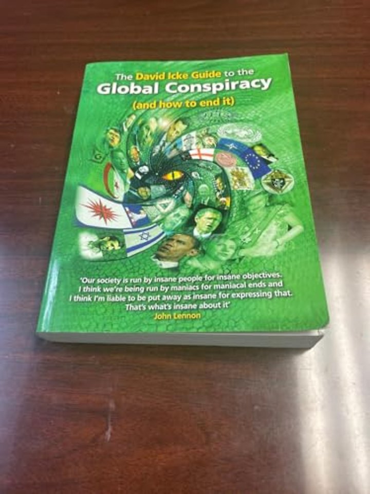 The David Icke Guide to the Global Conspiracy (and How to End It)