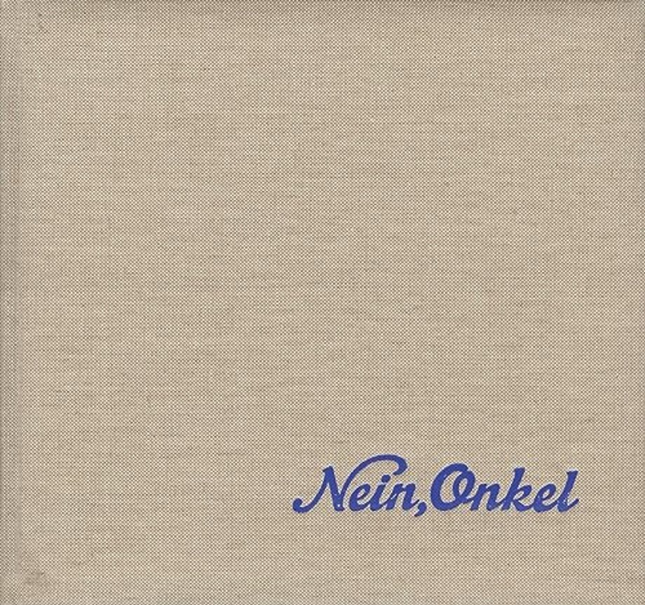 Ed Jones and Timothy Prus: Nein, Onkel