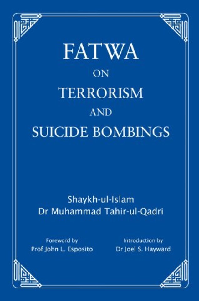 Fatwa on Terrorism and Suicide Bombings