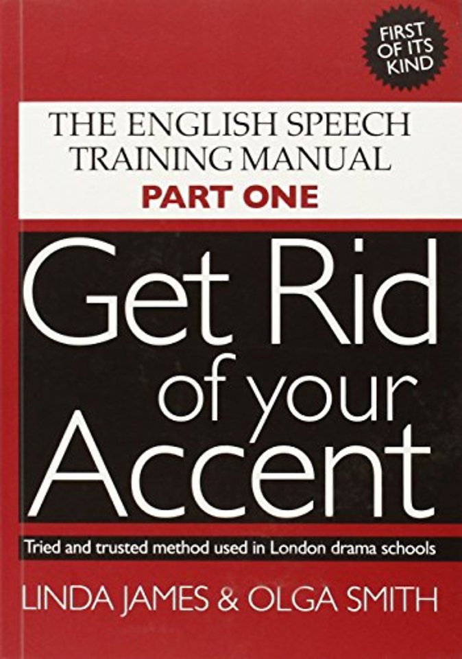 Get Rid of Your Accent