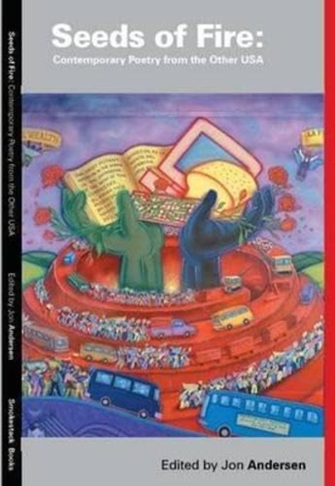 Seeds Of Fire: Contemporary Poetry from the Other USA