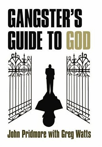 A Gangster's Guide to God