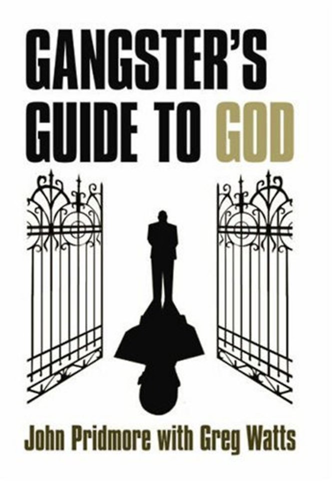A Gangster's Guide to God