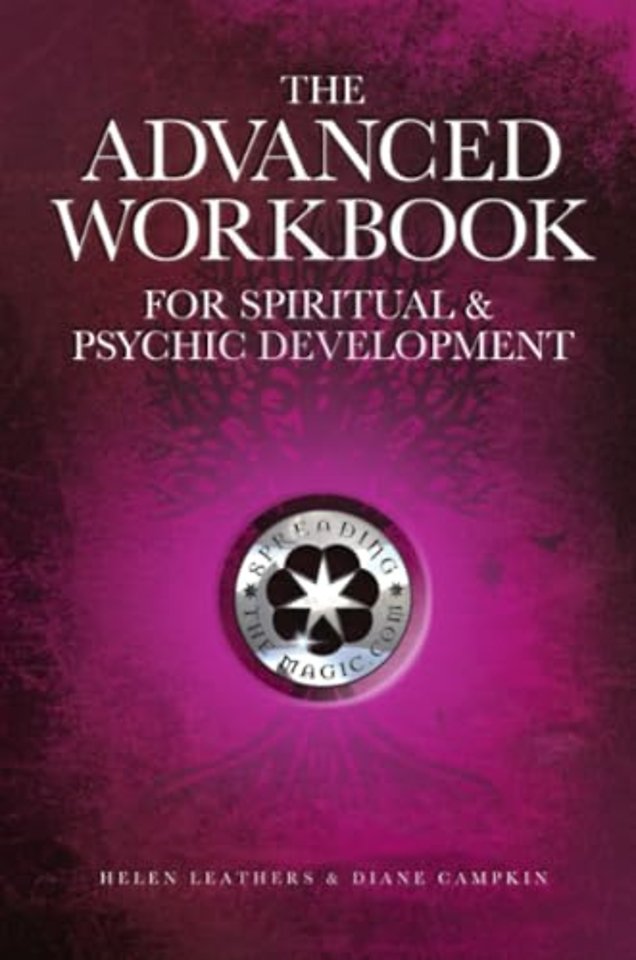 The Advanced Workbook For Spiritual & Psychic Development