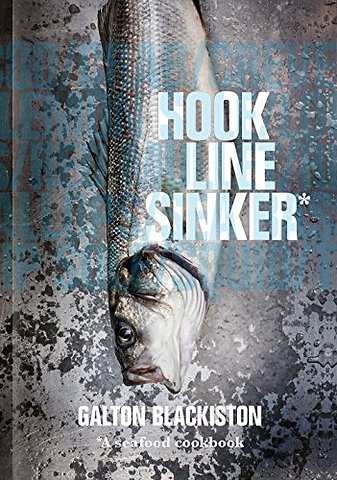 Hook Line Sinker: A Seafood Cookbook