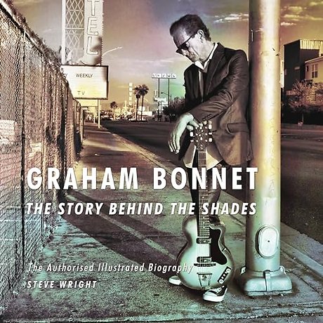 Graham Bonnet: The Story Behind the Shades
