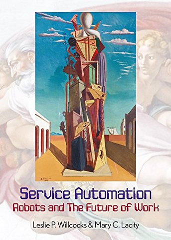 Service Automation: Robots and the Future of Work