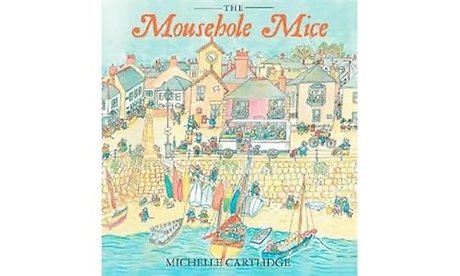 The Mousehole Mice