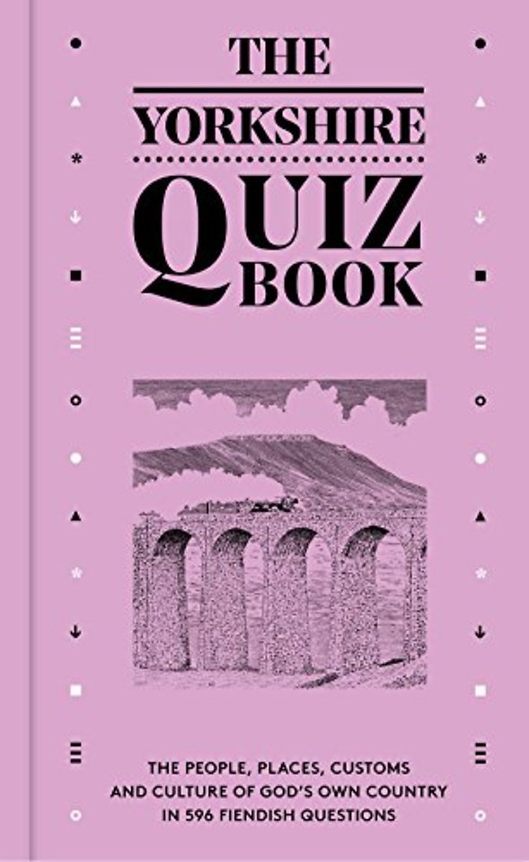 The Yorkshire Quiz Book