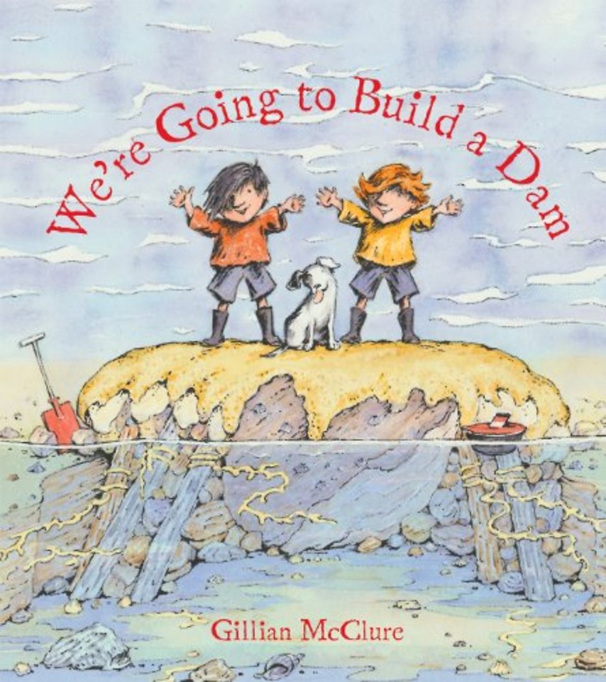 We're Going to Build a Dam