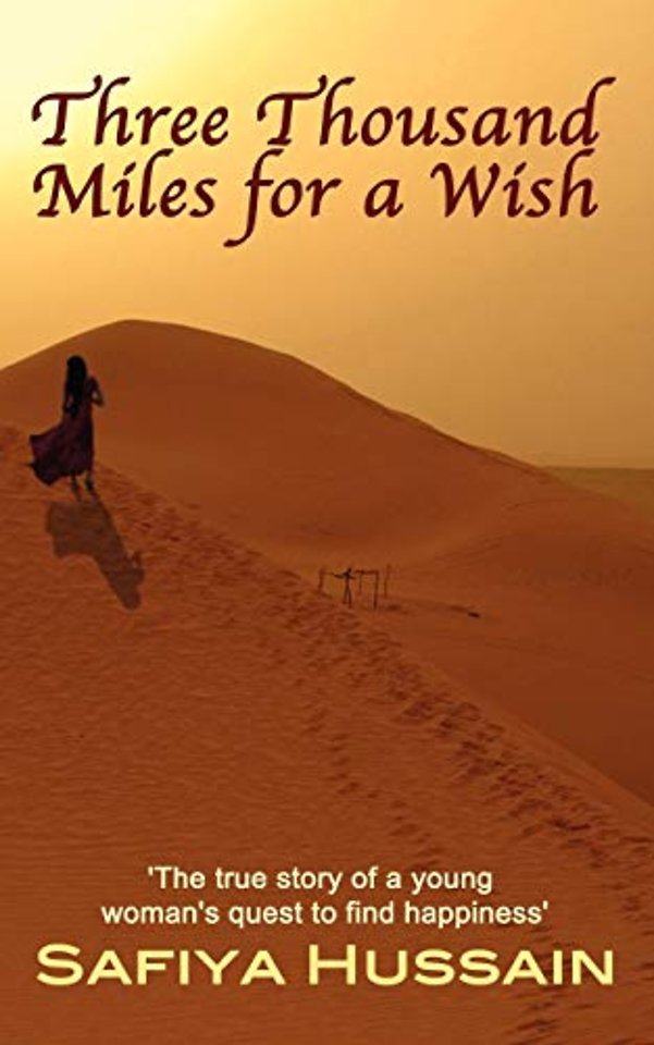 Three Thousand Miles for a Wish