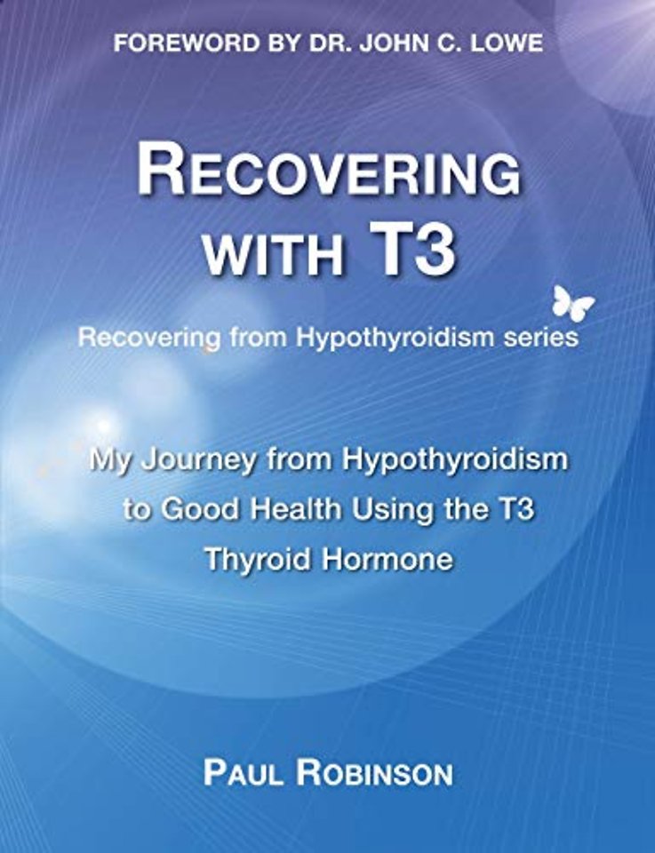 Recovering with T3