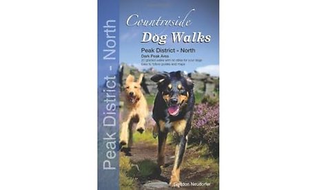 Countryside Dog Walks: Peak District North