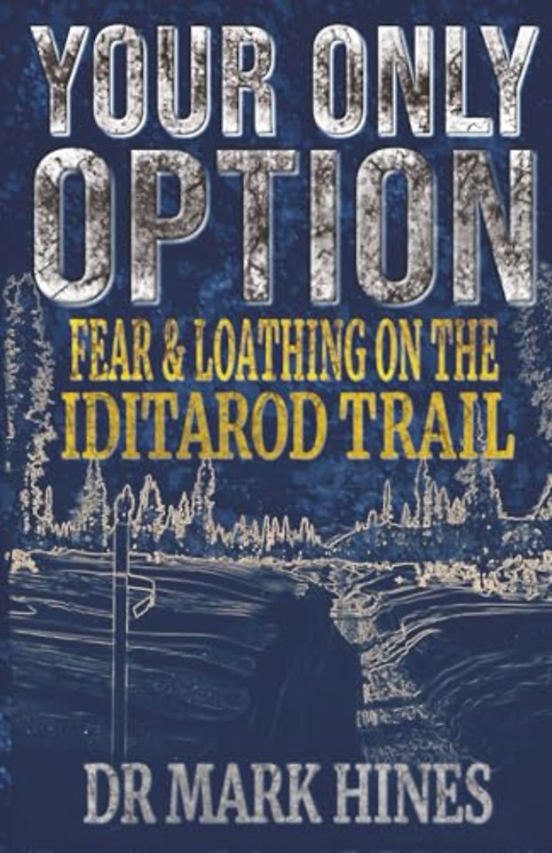 Your Only Option