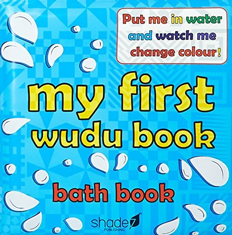My First Wudu Book: Baby Bath Book