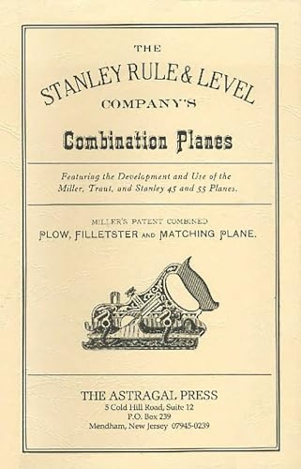 The Stanley Rule & Level Company's Combination Plane
