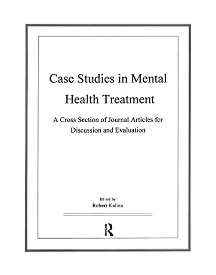 Case Studies in Mental Health Treatment