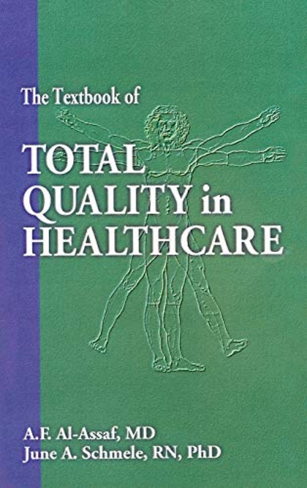 Textbook of Total Quality in Healthcare