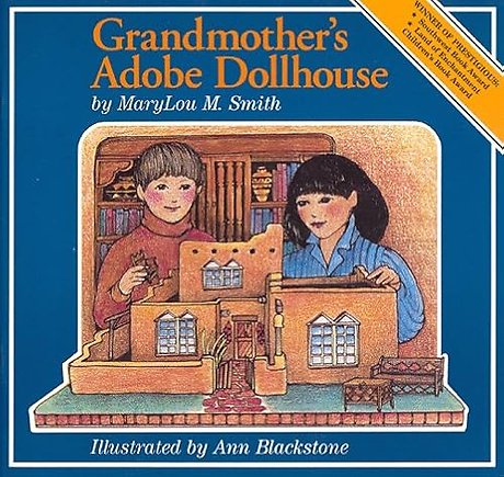 Grandmother`s Adobe Dollhouse