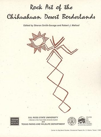 Rock Art Of The Chihuahuan Desert Borderlands