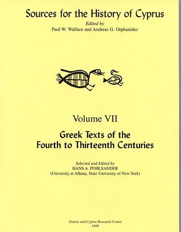 Greek Texts of the Fourth to Thirteenth Centuries