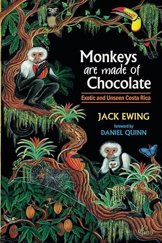 Monkeys Are Made of Chocolate