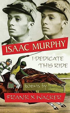 Isaac Murphy – I Dedicate This Ride